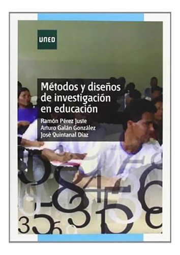 Metodos Y Diseños De Investigacion En Educac - Uned - #w