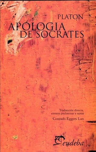 Apologia De Socrates - Platon - Eudeba - Libro Nuevo