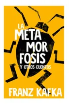 Comprar Libro; Metamorfosis Y Otros Cuentos, La: Edición Conmemorati