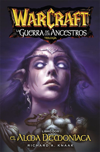 World Of Warcraft La Guerra De Los Ancestros 2 - Knaak Richa