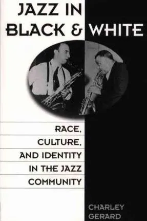 comprar Libro Jazz In Black And White - Charles D. Gerard