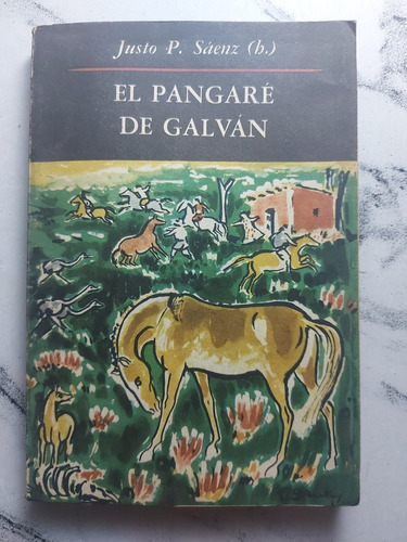 El Pangaré De Galván. Justo P. Sáenz. Ian 019