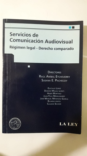 Libro Servicios De Comunicación Audiovisual Por Pacheco
