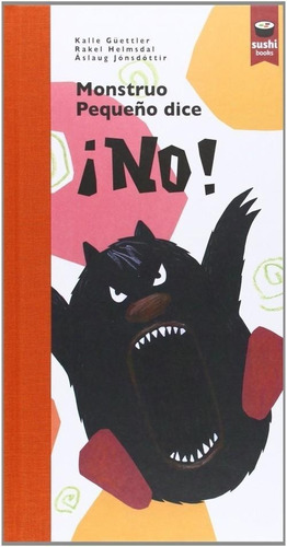 Libro: Monstruo Pequeño Dice ¡no!. Vv.aa.. Pulp Books