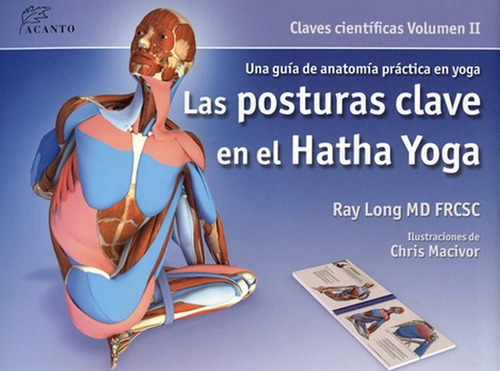 Posturas Clave En El Hatha Yoga, Las - Long, Ray