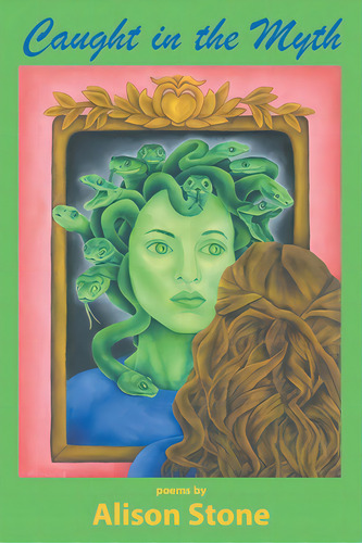 Caught In The Myth, De Stone, Alison. Editorial Nyq Books, Tapa Blanda En Inglés