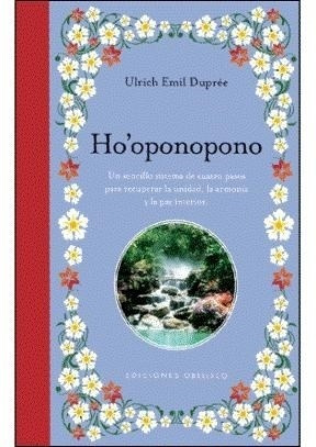 Ulrich Emil Dupree-hooponopono