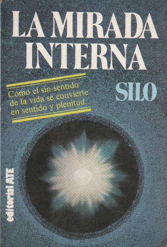 Libro, La Mirada Interna  Silo #dd