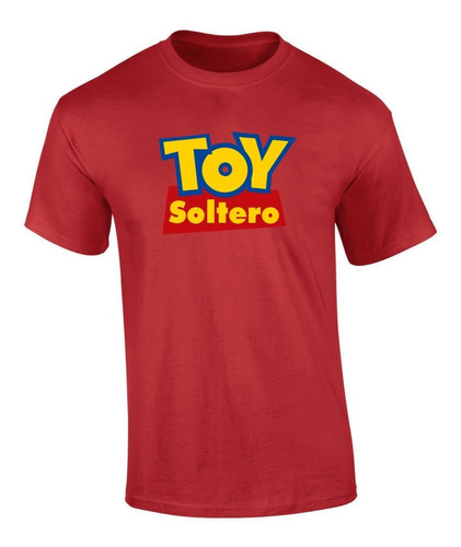 Playera Toy Soltero Toy Soltera Vinil Textil 