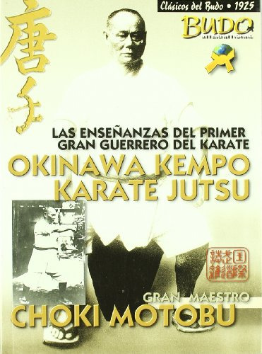 Libro Okinawa Kempo Karate Jutsu De Choki Motobu E Y R A S
