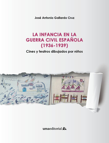 Libro La Infancia En La Guerra Civil Espaã±ola (1936-1939)