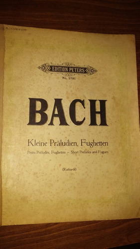 Bach Kleine Praludien, Fughetten. Edition Peters 2791