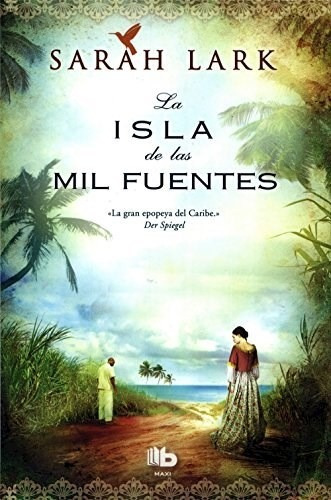 Libro La Isla De Las Mil Fuentes De Sara Lark