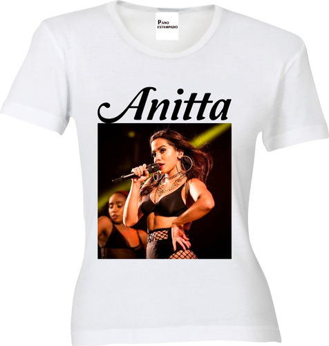 Imagem 1 de 8 de Camiseta, Baby Look, Regata Ou Almofada Anitta 03