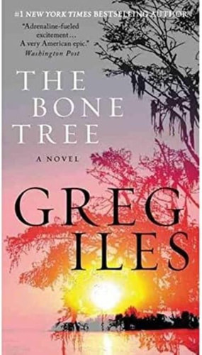 The Bone Tree: A Novel (penn Cage, 5), De Iles, Greg. Editorial William Morrow, Tapa Dura En Inglés