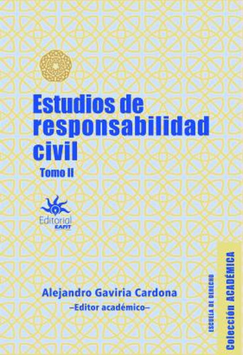 Estudios De Responsabilidad Civil T Ii