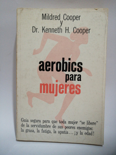 Aerobics Para Mujeres - Mildred Cooper - :) 