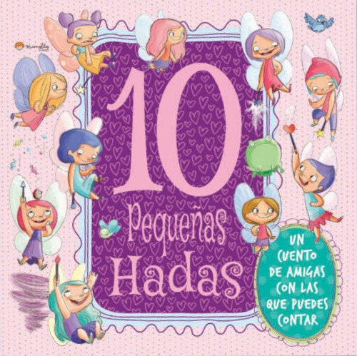 10 Pequeñas Hadas Minilibro Para Regalar Tapa Dura Acolchada