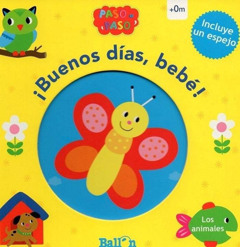 Buenos Dias, Bebe! (los Animales), De Vv.aa.. Editorial Ballon, Tapa Tapa Dura En Español