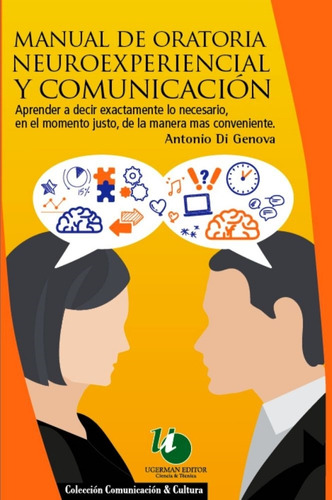 Manual De Oratoria Neuroexperiencial Y Comunicacion