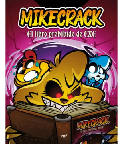 El Libro Prohibido De Exe, De Mikecrack. Editorial Martinez Roca, Tapa Blanda, Edición 1 En Español, 2025