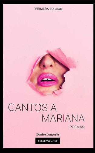 Libro: Cantos A Mariana: Poemas (spanish Edition)