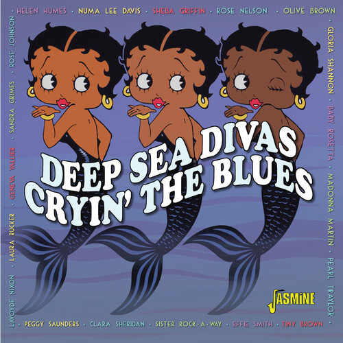 Varios Artistas Que Lloran El Blues: Deep Sea Divas/variou C