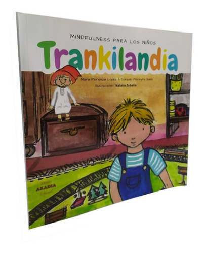 Trankilandia Mindfulness Para Niños Lopez - Saez 