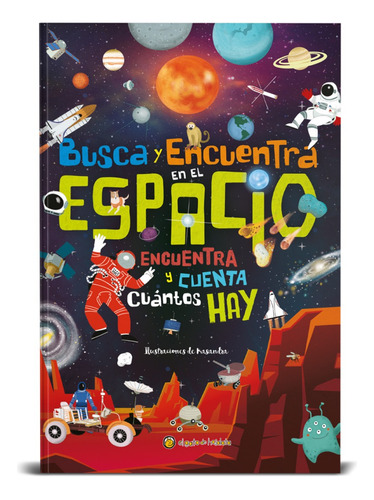 Libro Busca Y Encuentra Cuantos Hay En El Espacio