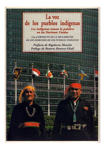 La Voz De Los Pueblos Indígenas, Alexander Ewen, Olañeta