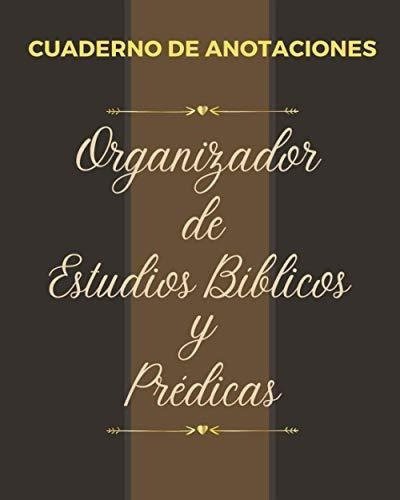 Cuaderno De Anotaciones Organizador De Estudios..., De Publishing, Christapologetics. Editorial Independently Published En Español