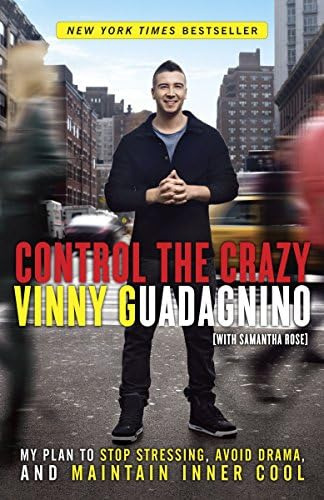 Control The Crazy: My Plan To Stop Stressing, Avoid Drama, And Maintain Inner Cool, De Guadagnino, Vinny. Editorial Harmony, Tapa Blanda En Inglés