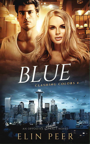 Blue, De Peer, Elin. Editorial Createspace, Tapa Blanda En Inglés