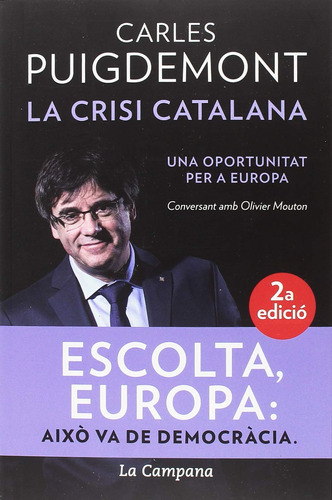 La Crisi Catalana: Una Oportunitat Per A Europa (divulgació)