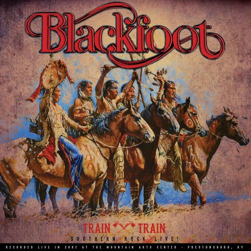 Blackfoot Train Train - Southern Rock Live! Vinyl Lp Us Imp
