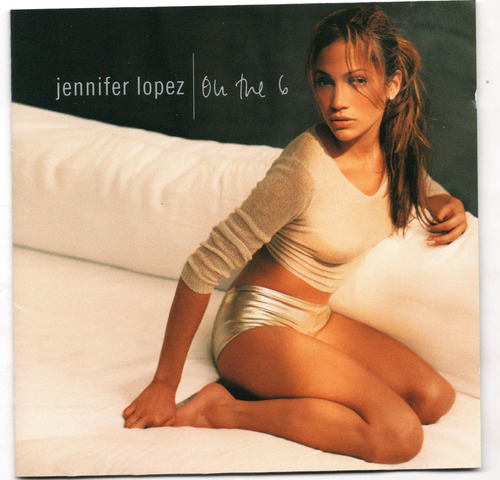 O Jennifer Lopez Cd On The 6 Usa 1999 Ricewithduck