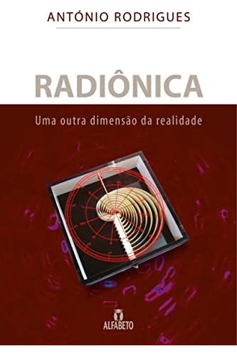 Libro Radiônica Uma Outra Dimensão Da Realidade De Rodrigues