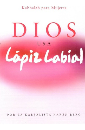 Dios Usa Lapiz Labial -berg -aaa