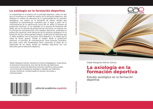 Libro: La Axiología En La Formación Deportiva: Estudio Axiol