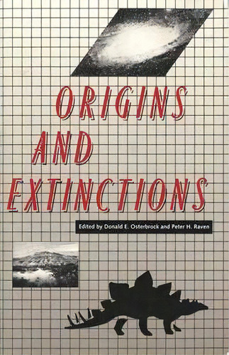 Origins And Extinctions, De Donald E. Osterbrock. Editorial Yale University Press, Tapa Blanda En Inglés