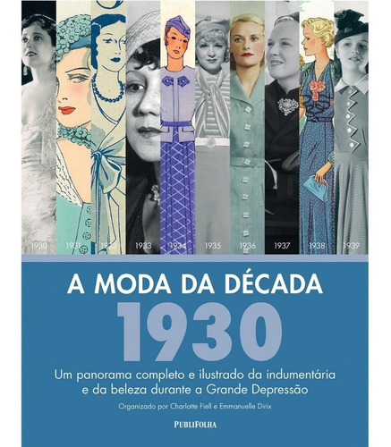 A Moda Da Década 1930