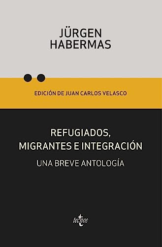 Libro Refugiados Migrantes E Integración De Jürgen Habermas