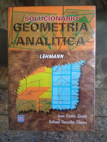 Solucionario Geometría Analítica De Lehmann