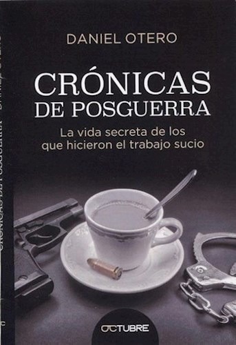 Crónicas De Posguerra Daniel Otero (oc)