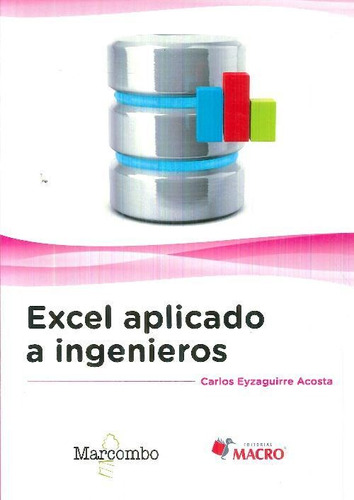 Libro Excel Aplicado A Ingenieros De Carlos Eyzaguirre Acost