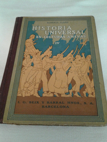 Historia Universal En Lecturas Amenas Tomo 4 Llano La1