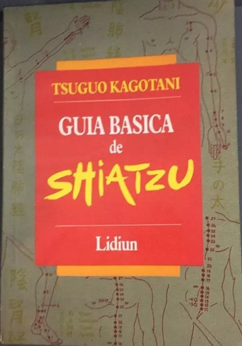 Guia Basica De Shiatzu ( Con Detalle En La Tapa)