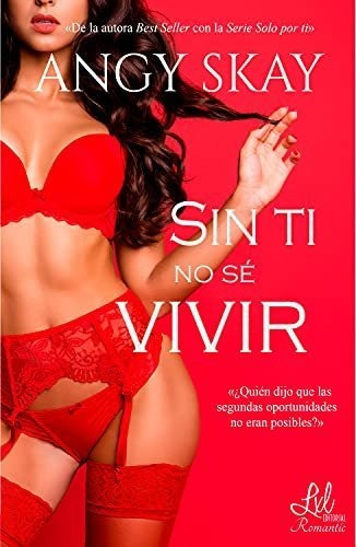 Libro Sin Ti No Se Vivir