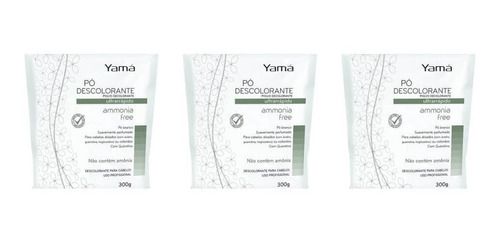 Yamá Ammonia Free Pó Descolorante Refil 300g (kit C/03)