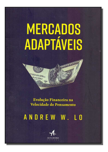 Libro Mercados Adaptaveis De Lo Andrew W Alta Books